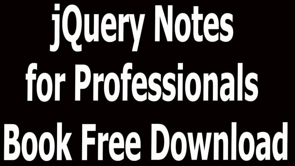 jQuery Notes for Professionals Book Free Download