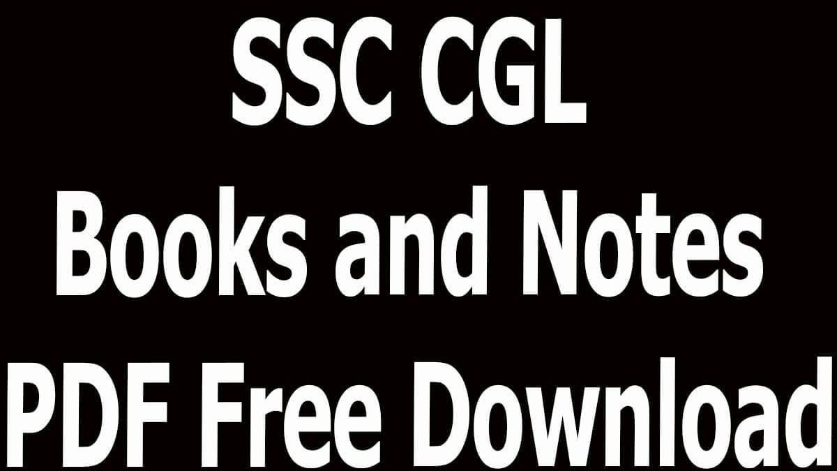 SSC CGL Books And Notes PDF Free Download