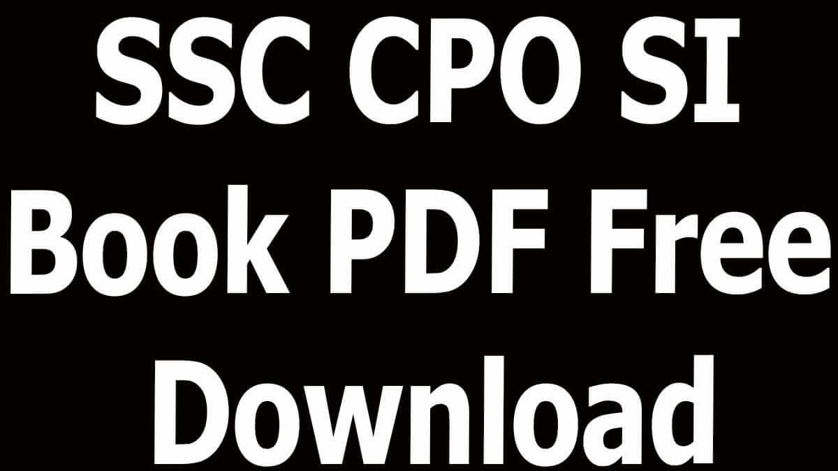 SSC CPO SI Book PDF Free Download