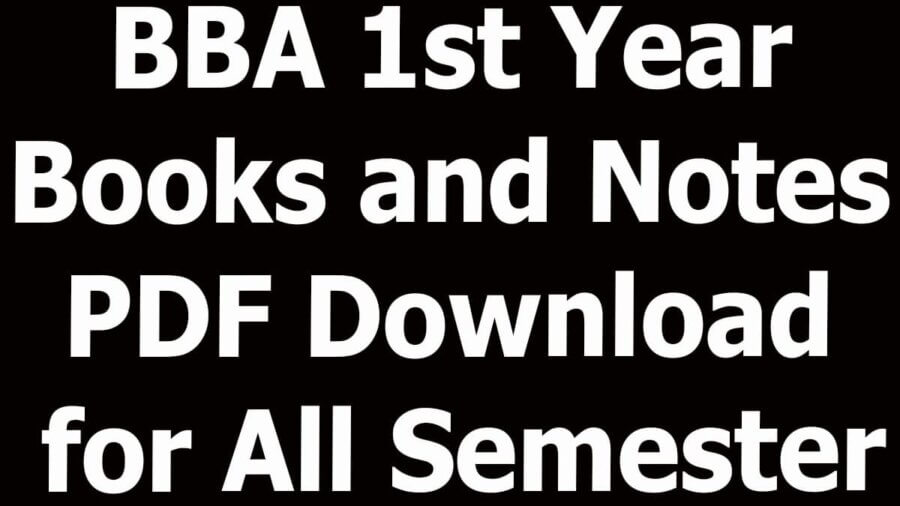 BBA 1st Year Books And Notes PDF Download For All Semester