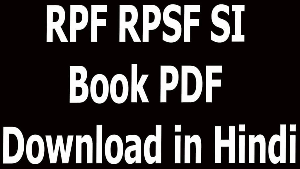 RPF RPSF SI Book PDF Download in Hindi