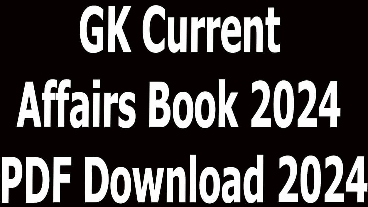 GK Current Affairs Book 2025 PDF Download 2025