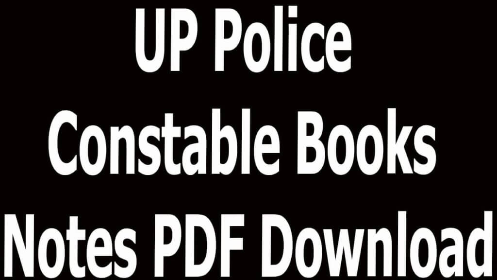 UP Police Constable Books Notes PDF Download