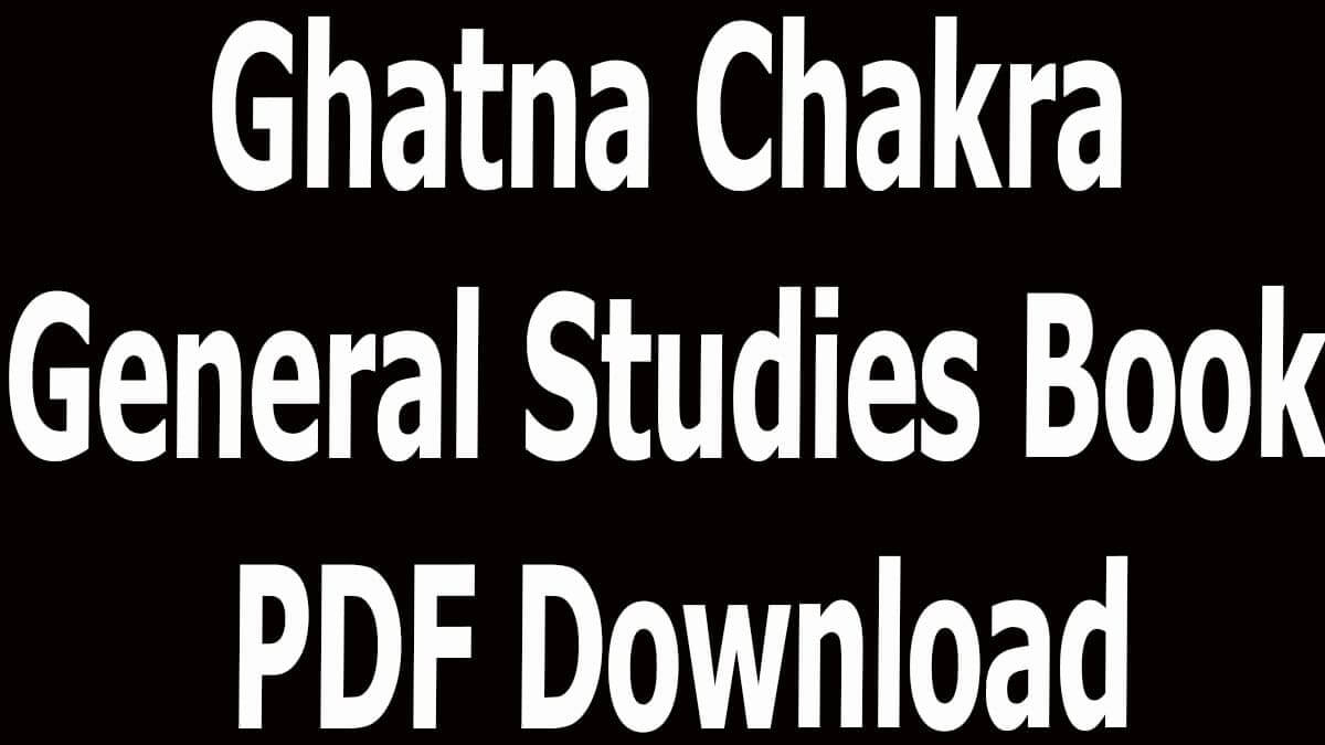 Ghatna Chakra General Studies Book PDF Download