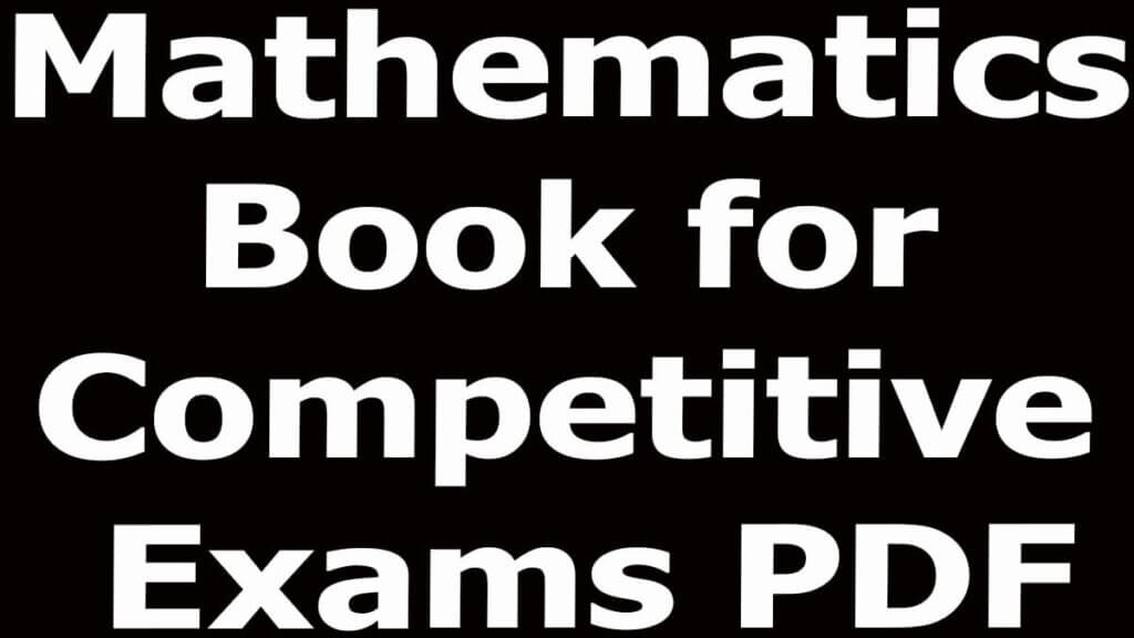 Mathematics Book for Competitive Exams PDF