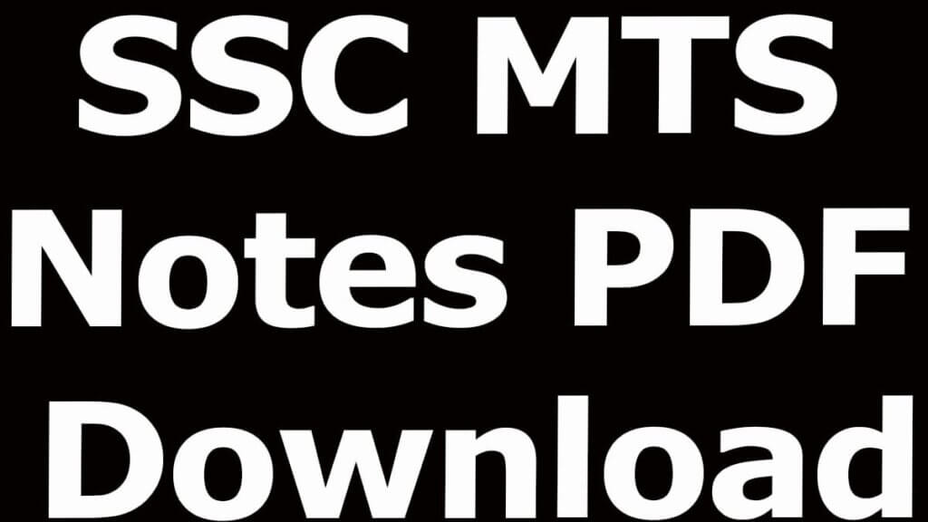 SSC MTS Notes PDF Download