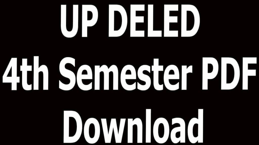 UP DELED 4th Semester PDF Download