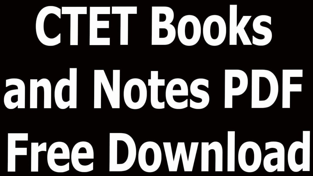 CTET Books and Notes PDF Free Download