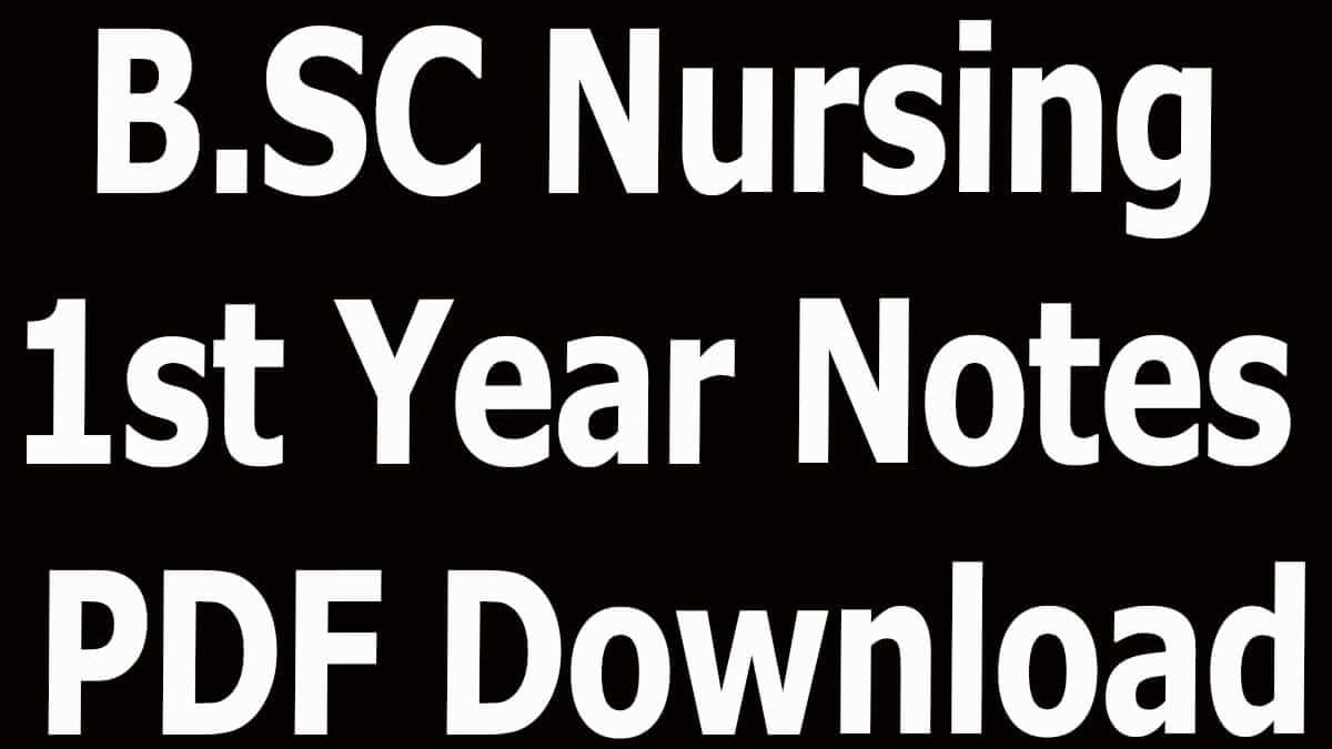 B.SC Nursing 1st Year Notes PDF Download