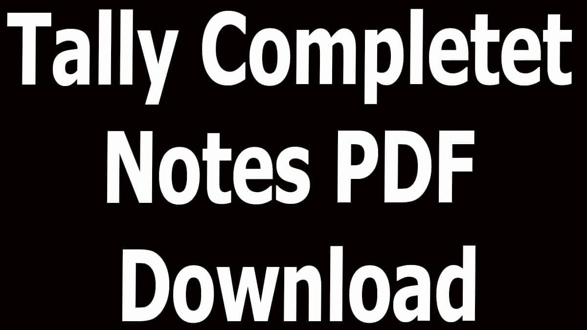 Tally Complete Notes PDF Download