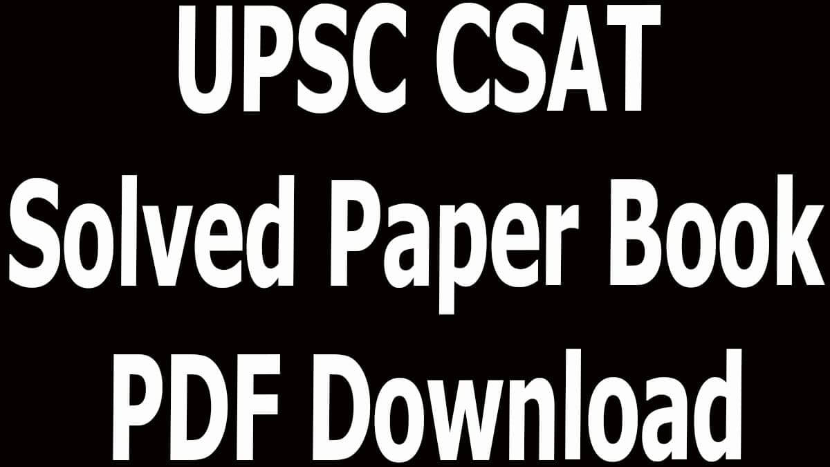 UPSC CSAT Solved Paper Book PDF Download